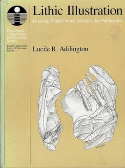 Cover of Lithic Illustration: Drawing Flaked Stone Artifacts for Publication